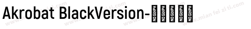 Akrobat BlackVersion字体转换
